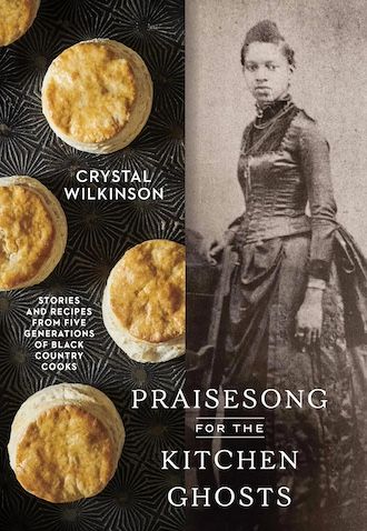 Chant d'éloge pour les fantômes de la cuisine : histoires et recettes de cinq générations de cuisiniers noirs du pays