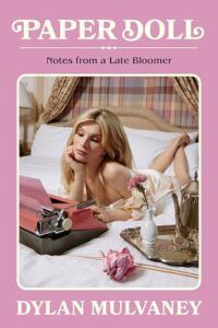 Paper Doll : Notes d'une floraison tardive