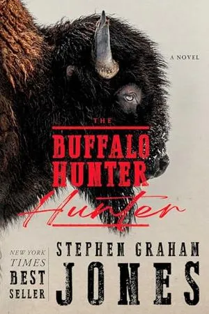 couverture de The Buffalo Hunter Hunter de Stephen Graham Jones