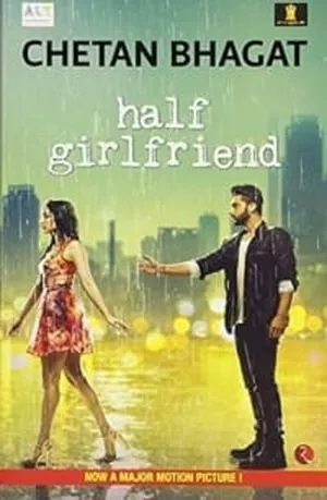 Couverture liée au film de Half Girlfriend de Chetan Bhagat