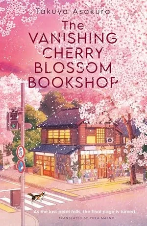 Image de couverture de la librairie Vanishing Cherry Blossom par Takuya Asakura