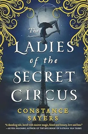 couverture de Les Dames du Cirque Secret de Constance Sayers