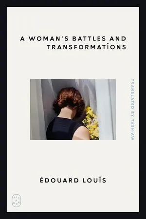 Couverture Les combats et les transformations d'une femme