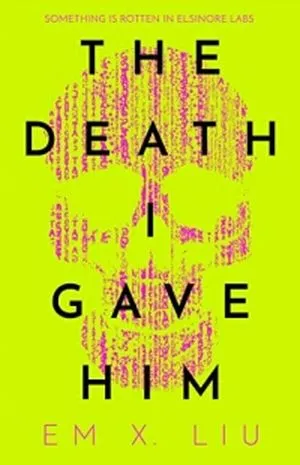 Couverture de La mort que je lui ai donnée par Em X Liu