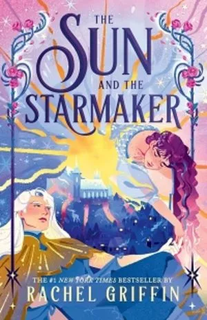 Couverture de The Sun and the Starmaker de Rachel Griffin