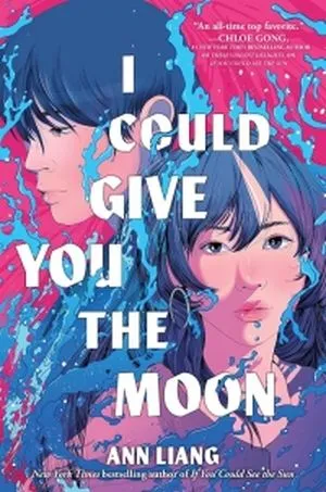 Couverture de Je pourrais te donner la lune d'Ann Liang