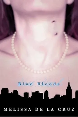 Couverture de Blue Bloods de Melissa de la Cruz