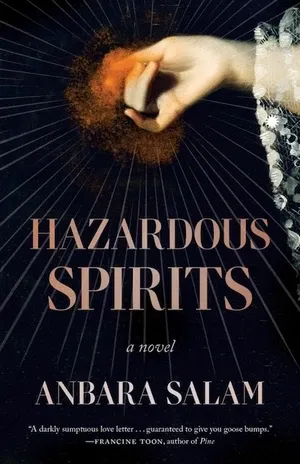 couverture de Hazardous Spirits d'Anbara Salam