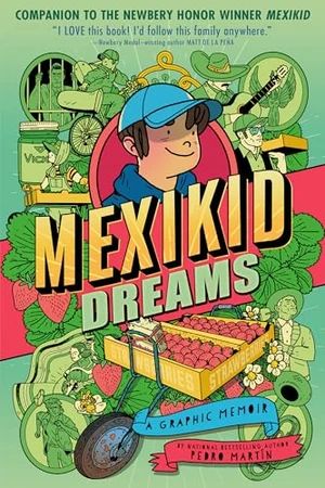 Image de couverture de Mexikid Dreams: A Graphic Memoir de Pedro Martín