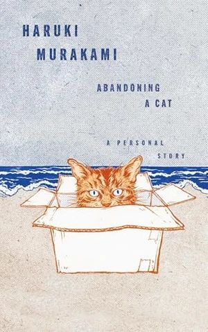 couverture de Abandonner un chat : une histoire personnelle
