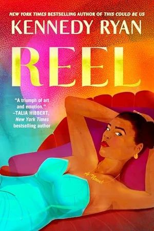 couverture de Reel de Kennedy Ryan