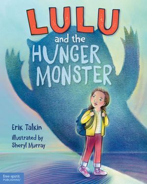un graphique de la couverture de Lulu and the Hunger Monster ™ par Erik Talkin